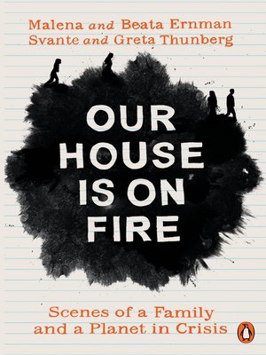 cover image of Our House is on Fire